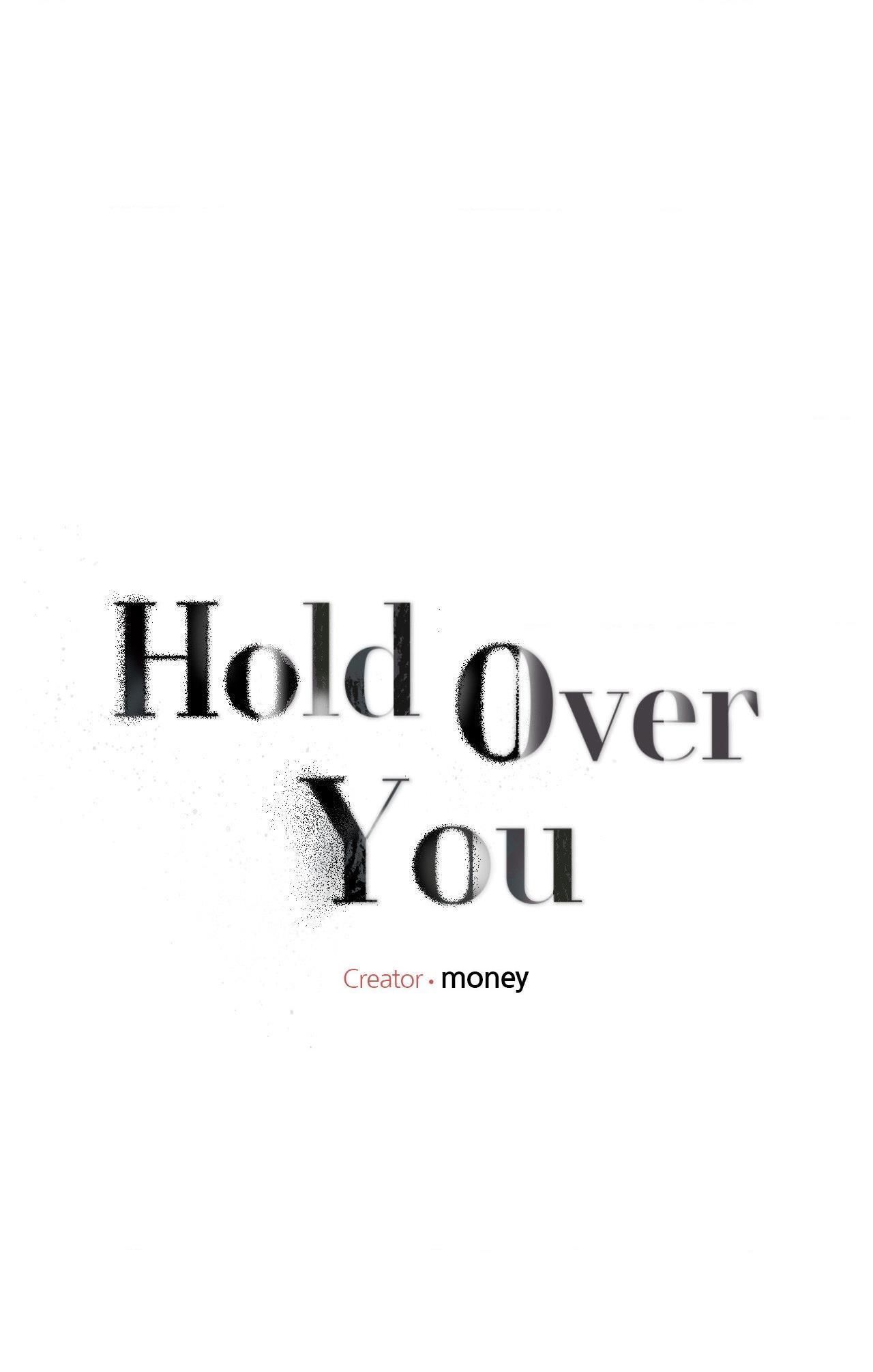 đọc truyện Hold Over You Chương 8 ảnh 1 tại Truyện Dạ Ký
