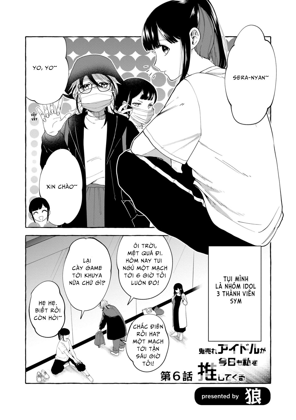 đọc truyện Hôm Nay Ngôi Sao Thần Tượng Lại Mê Đắm Tôi Nữa Rồi Chương 6 ảnh 2 tại Thiên Thai Truyện