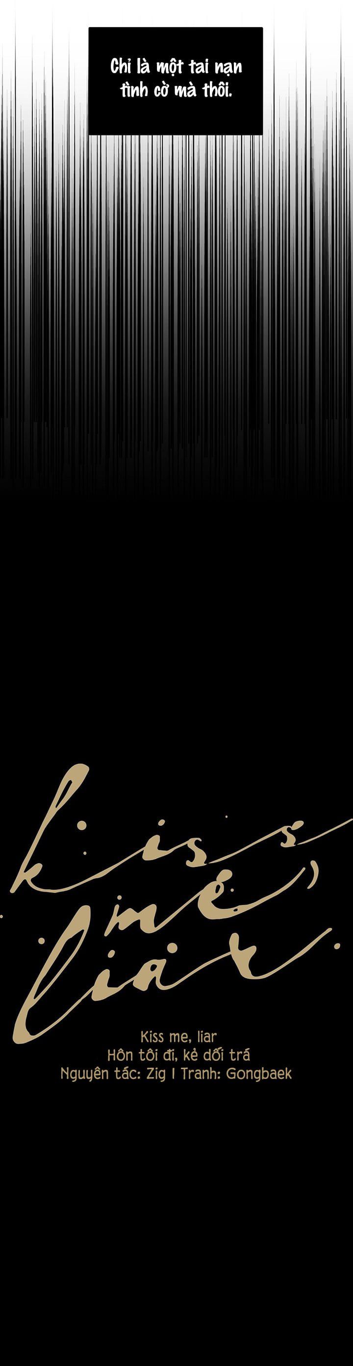 đọc truyện Hôn Tôi Đi, Đồ Dối Trá Chương 20 ảnh 9 tại Thiên Thai Truyện