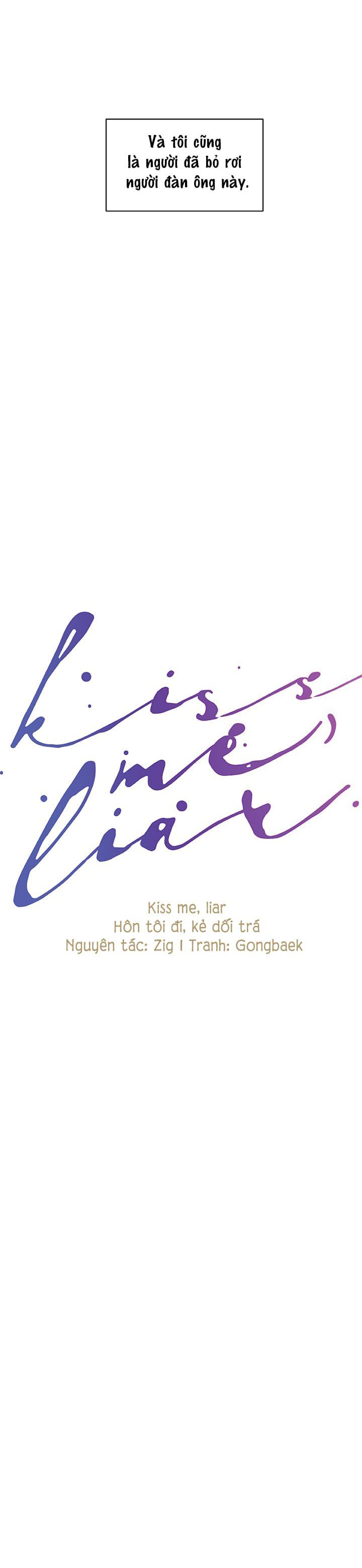 đọc truyện Hôn Tôi Đi, Đồ Dối Trá Chương 34 ảnh 15 tại Thiên Thai Truyện