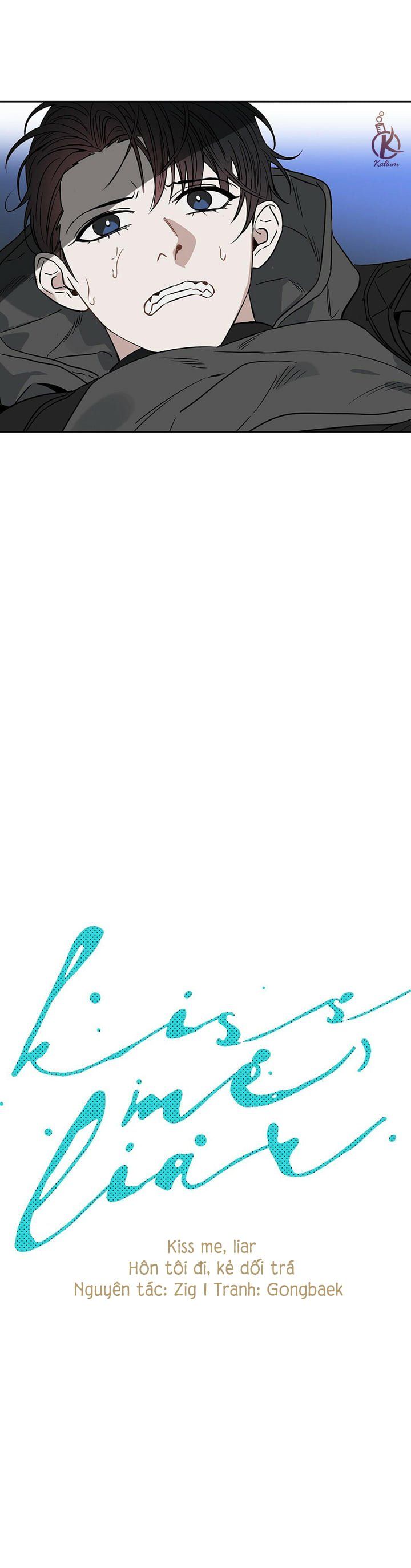 đọc truyện Hôn Tôi Đi, Đồ Dối Trá Chương 36 ảnh 9 tại Thiên Thai Truyện