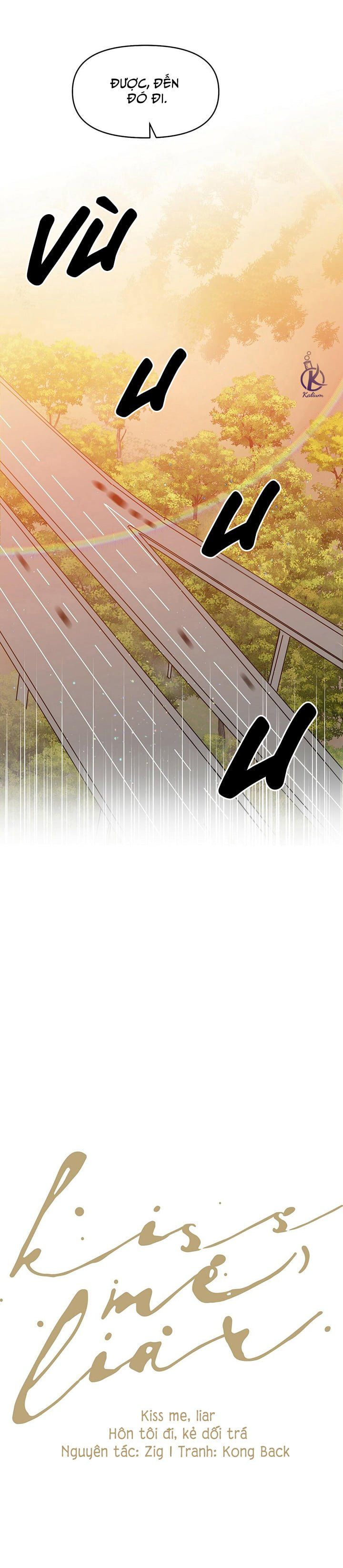 đọc truyện Hôn Tôi Đi, Đồ Dối Trá Chương 40 ảnh 13 tại Thiên Thai Truyện