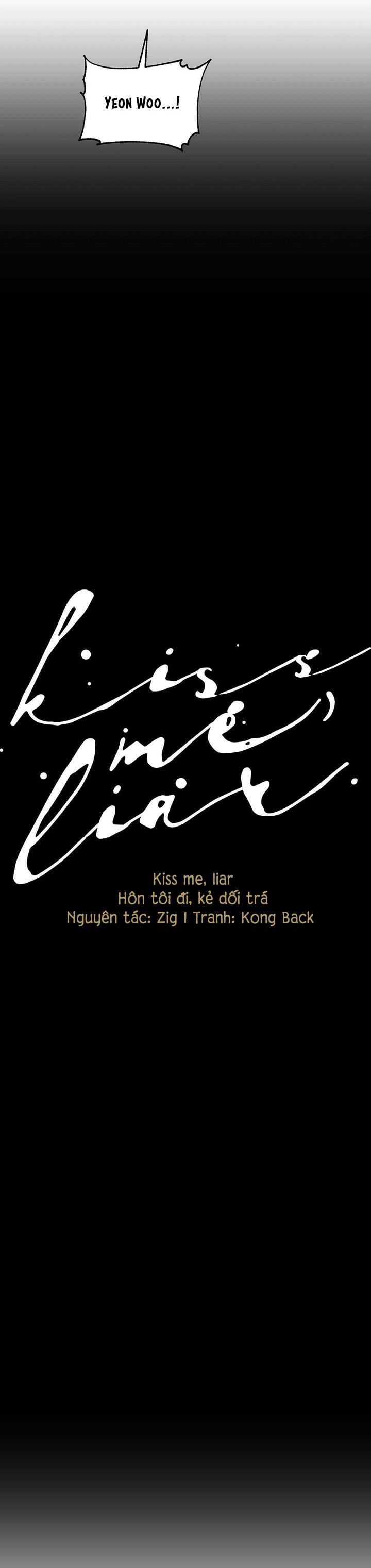 đọc truyện Hôn Tôi Đi, Đồ Dối Trá Chương 43 ảnh 19 tại Thiên Thai Truyện