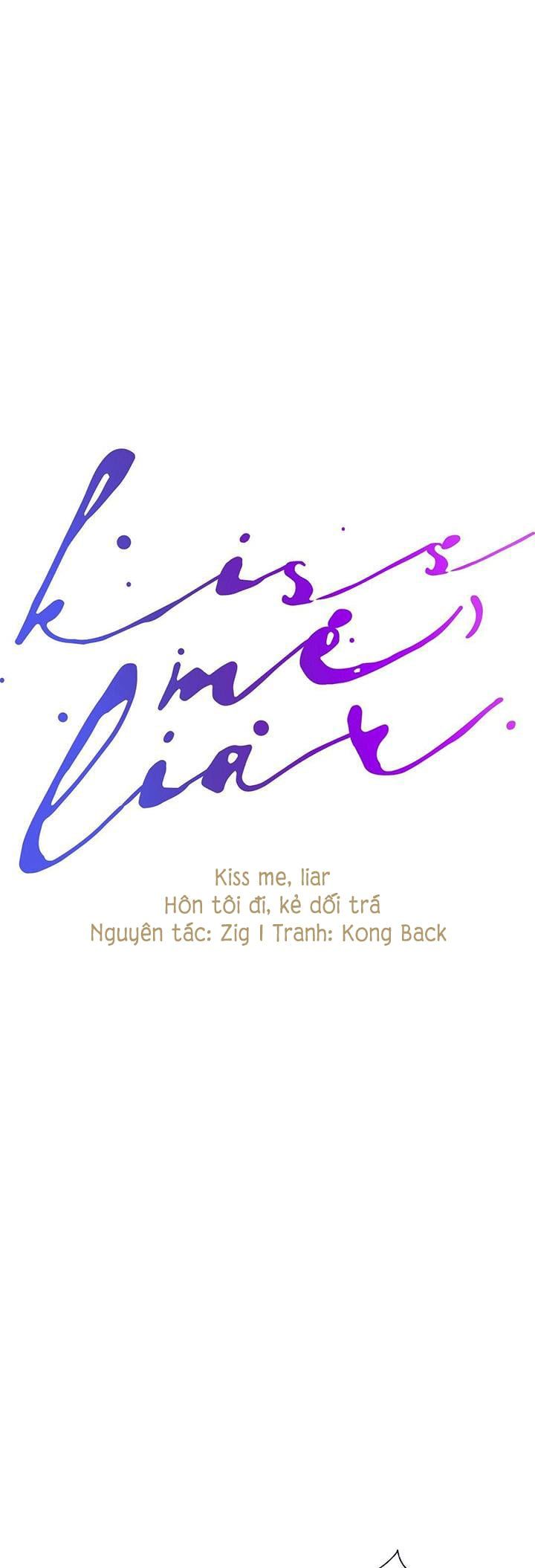 đọc truyện Hôn Tôi Đi, Đồ Dối Trá Chương 44 ảnh 8 tại Thiên Thai Truyện