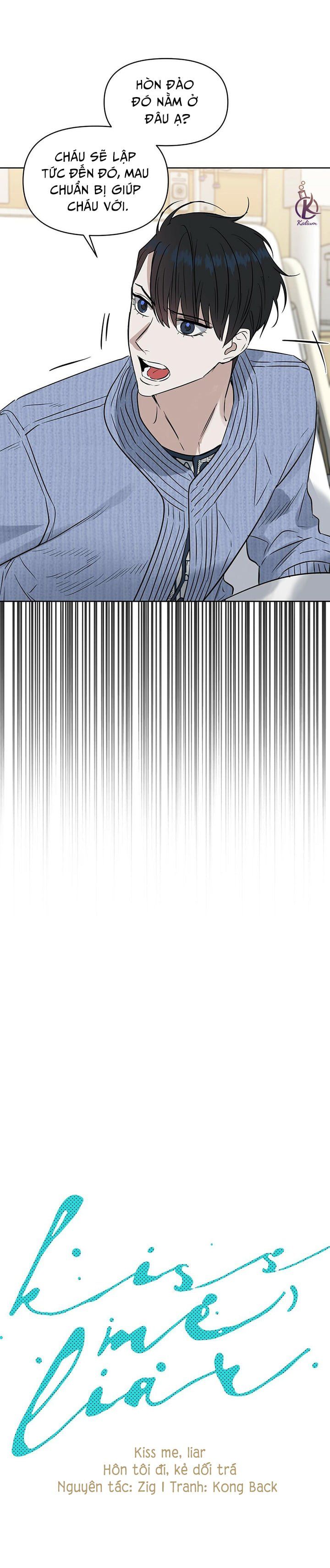 đọc truyện Hôn Tôi Đi, Đồ Dối Trá Chương 45 ảnh 10 tại Thiên Thai Truyện