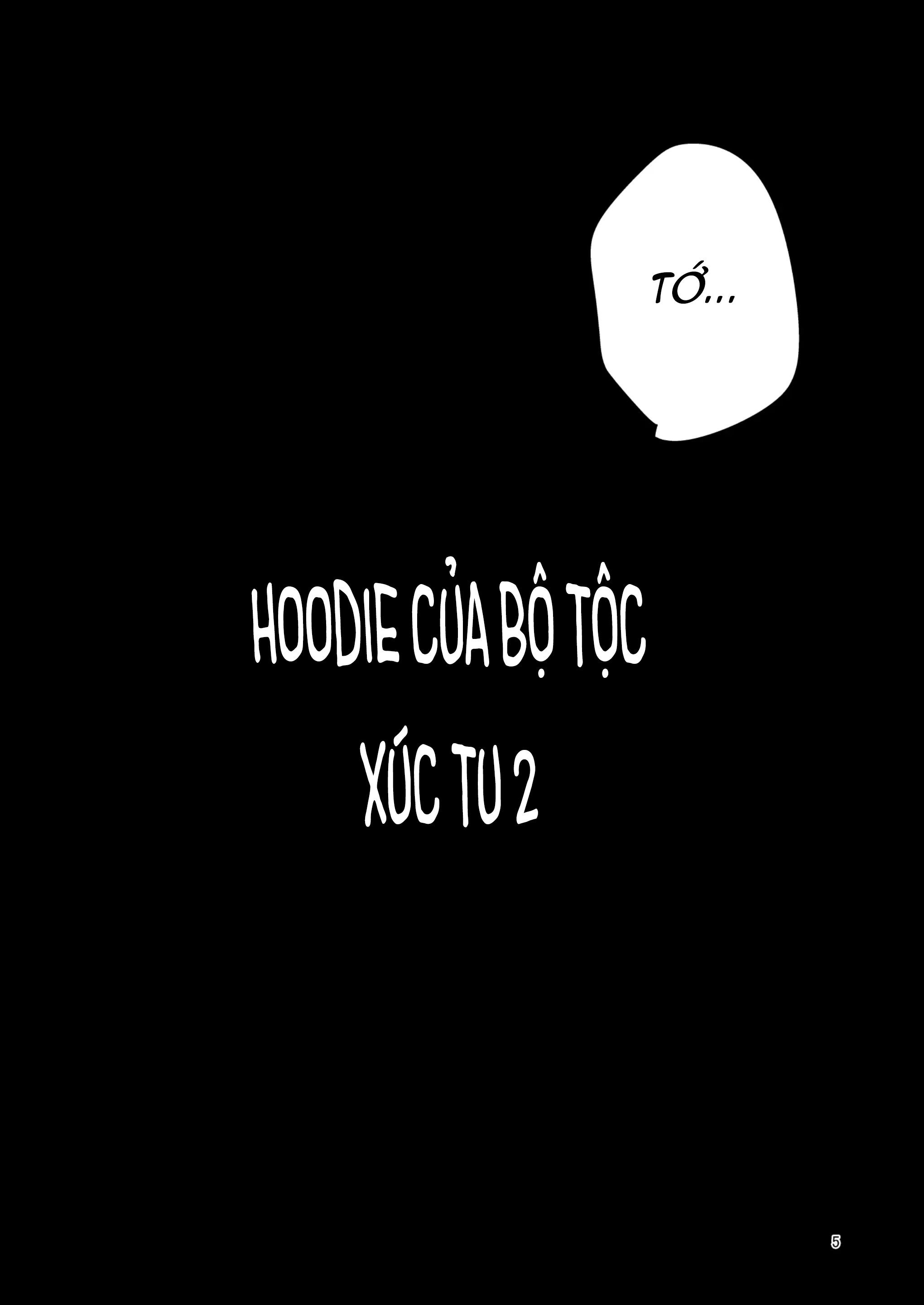 đọc truyện Hoodie Của Bộ Tộc Xúc Tu 2 Chương 1 ảnh 4 tại Giả Dược