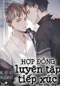 đọc truyện Hợp Đồng Luyện Tập Tiếp Xúc Thiên Thai Truyện