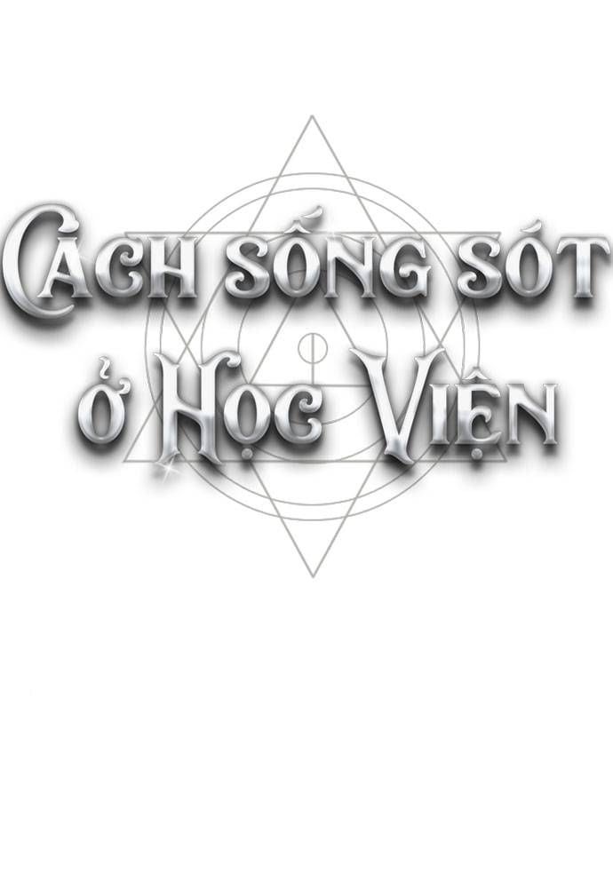 đọc truyện Hướng Dẫn Sinh Tồn Trong Học Viện Chương 41 ảnh 83 tại Giả Dược