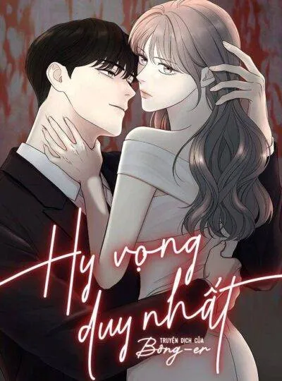 Hy Vọng Duy Nhất