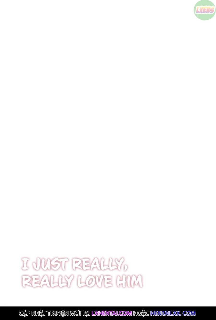 đọc truyện I Just Really, Really Love Him Oneshot ảnh 26 tại Thiên Thai Truyện