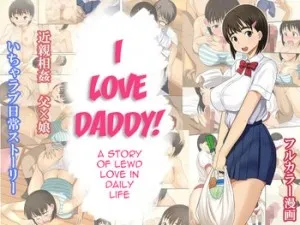 I Love Daddy!