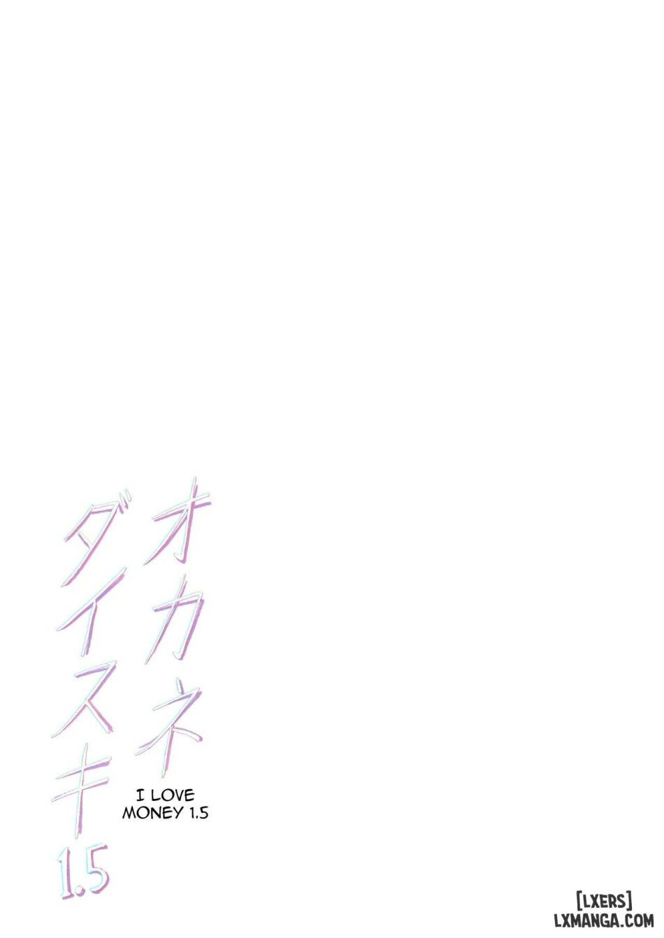 I Love Money 1.5 Oneshot page 40 - Giả Dược