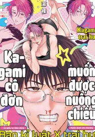 đọc truyện Kagami Cô Đơn Muốn Được Nuông Chiều Giả Dược