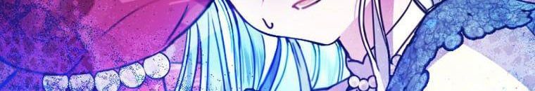 đọc truyện Kế Hoạch Kết Thúc Hoàn Hảo Của Ác Nữ Trong Truyện Cổ Tích Chương 30.5 ảnh 205 tại Thiên Thai Truyện