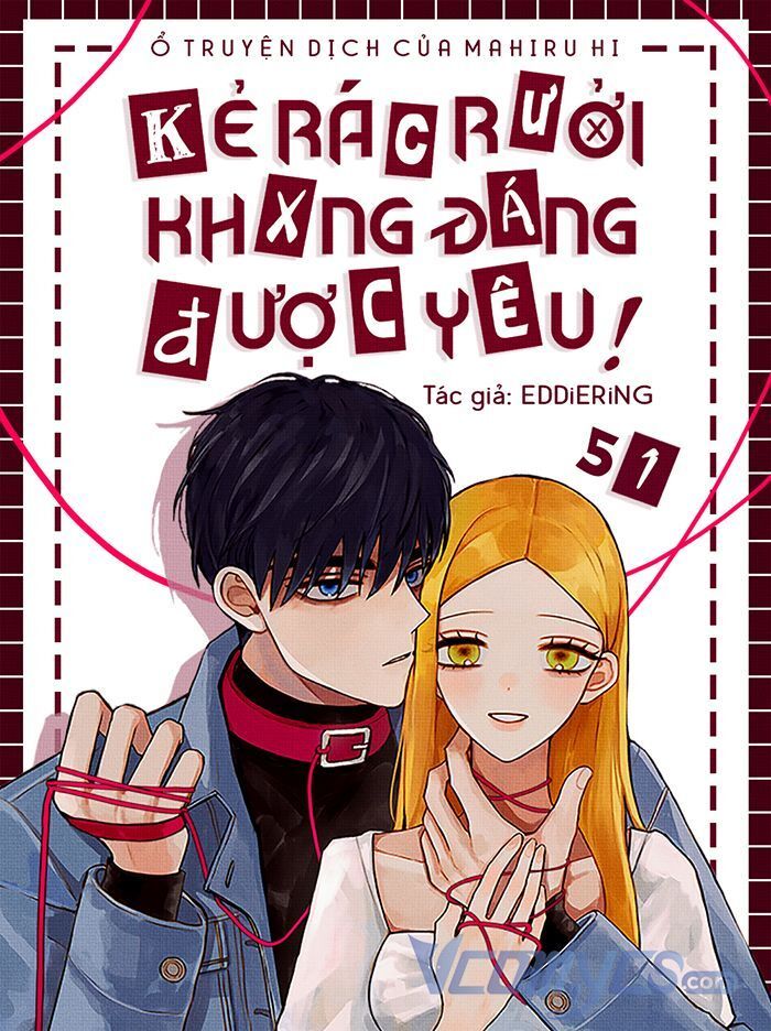 đọc truyện Kẻ Rác Rưởi Không Đáng Được Yêu Chương 51 ảnh 1 tại Thiên Thai Truyện