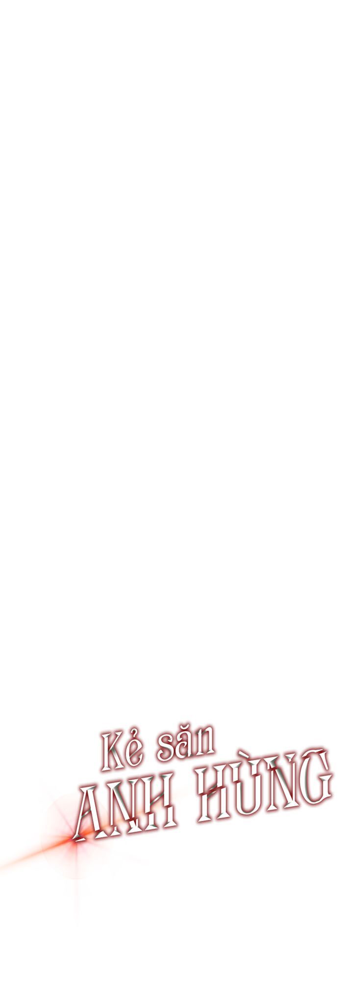 đọc truyện Kẻ Săn Anh Hùng Chương 11 ảnh 8 tại Thiên Thai Truyện