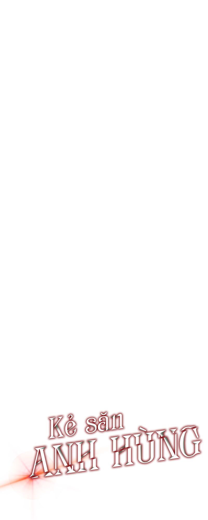 đọc truyện Kẻ Săn Anh Hùng Chương 16 ảnh 4 tại Thiên Thai Truyện