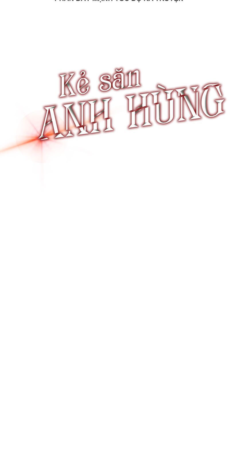 đọc truyện Kẻ Săn Anh Hùng Chương 17 ảnh 68 tại Thiên Thai Truyện