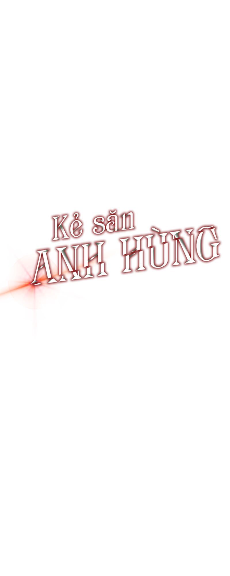 đọc truyện Kẻ Săn Anh Hùng Chương 22 ảnh 10 tại Thiên Thai Truyện
