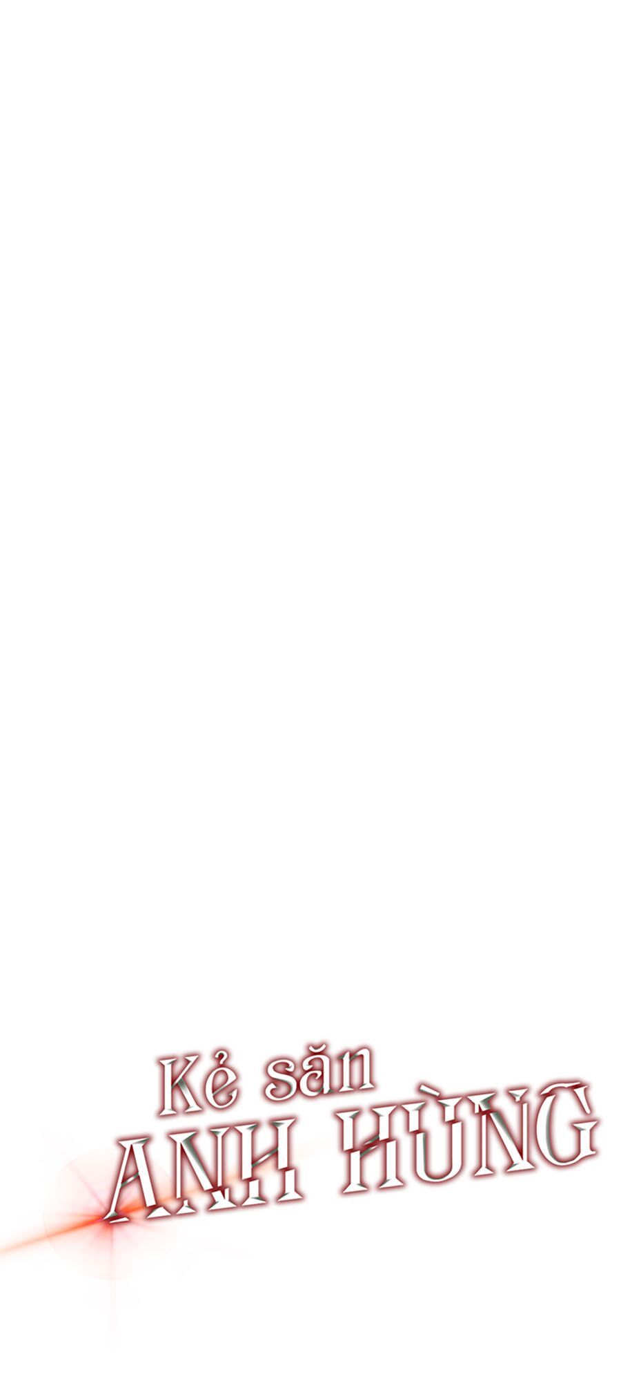 đọc truyện Kẻ Săn Anh Hùng Chương 28 ảnh 10 tại Thiên Thai Truyện