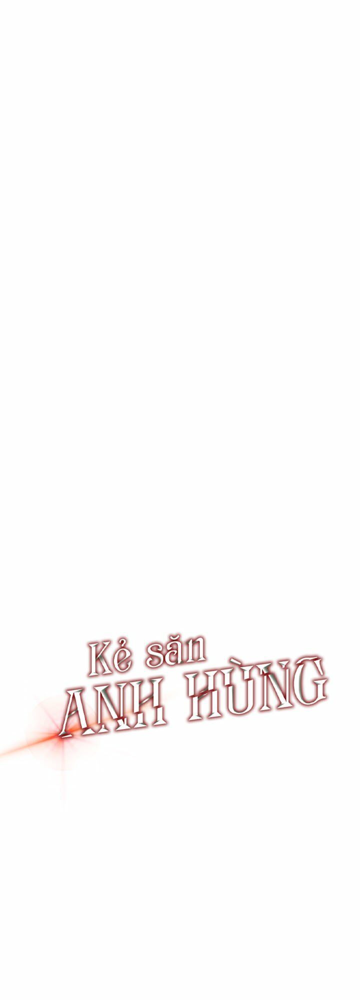 đọc truyện Kẻ Săn Anh Hùng Chương 4 ảnh 7 tại Thiên Thai Truyện