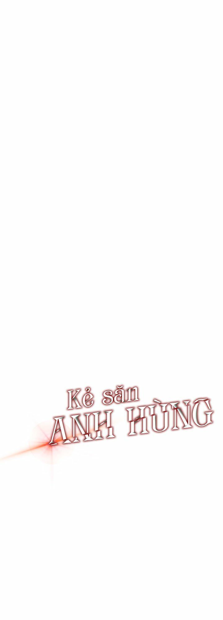 đọc truyện Kẻ Săn Anh Hùng Chương 5 ảnh 7 tại Thiên Thai Truyện