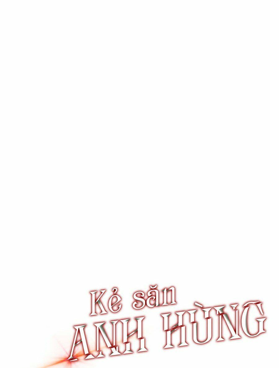 đọc truyện Kẻ Săn Anh Hùng Chương 60 ảnh 13 tại Thiên Thai Truyện