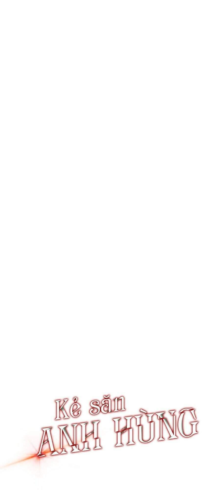 đọc truyện Kẻ Săn Anh Hùng Chương 73 ảnh 19 tại Thiên Thai Truyện