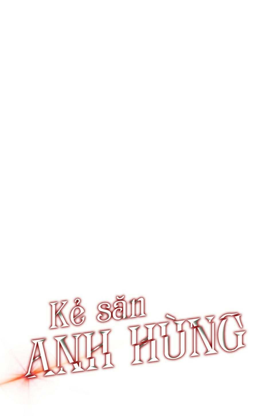 đọc truyện Kẻ Săn Anh Hùng Chương 89 ảnh 21 tại Thiên Thai Truyện