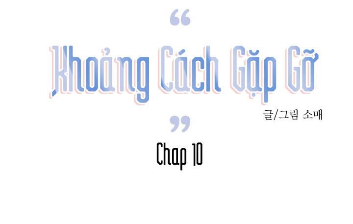 đọc truyện Khoảng Cách Gặp Gỡ Chương 10 ảnh 14 tại Thiên Thai Truyện
