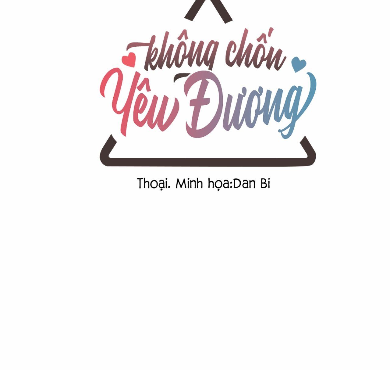 đọc truyện Không Chốn Yêu Đương Chương 55 ảnh 12 tại Giả Dược
