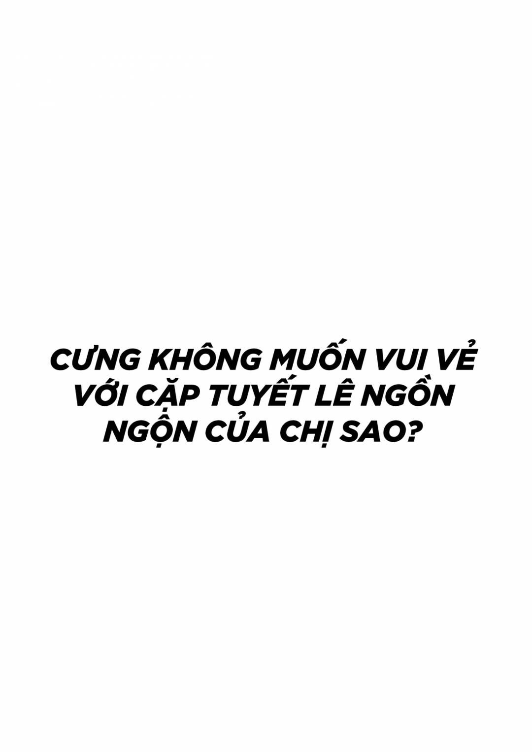 Không Muốn Chơi Với Chị Gái Vú Bự Sao? Oneshot page 6 - Giả Dược