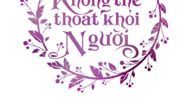 đọc truyện Không Thể Thoát Khỏi Người Chương 15 ảnh 29 tại Giả Dược