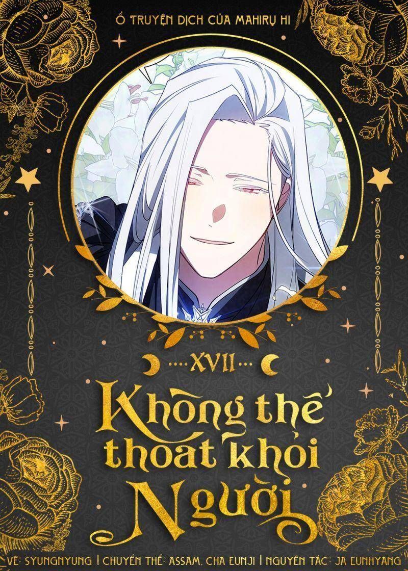 đọc truyện Không Thể Thoát Khỏi Người Chương 17 ảnh 1 tại Thiên Thai Truyện