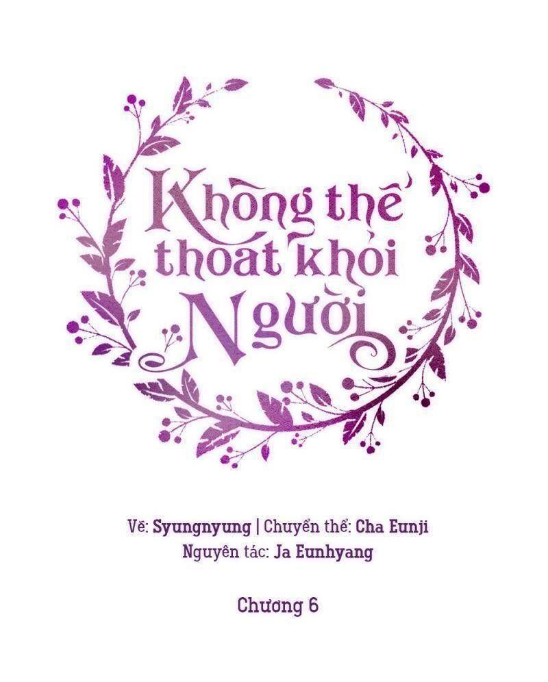 đọc truyện Không Thể Thoát Khỏi Người Chương 6 ảnh 23 tại Giả Dược