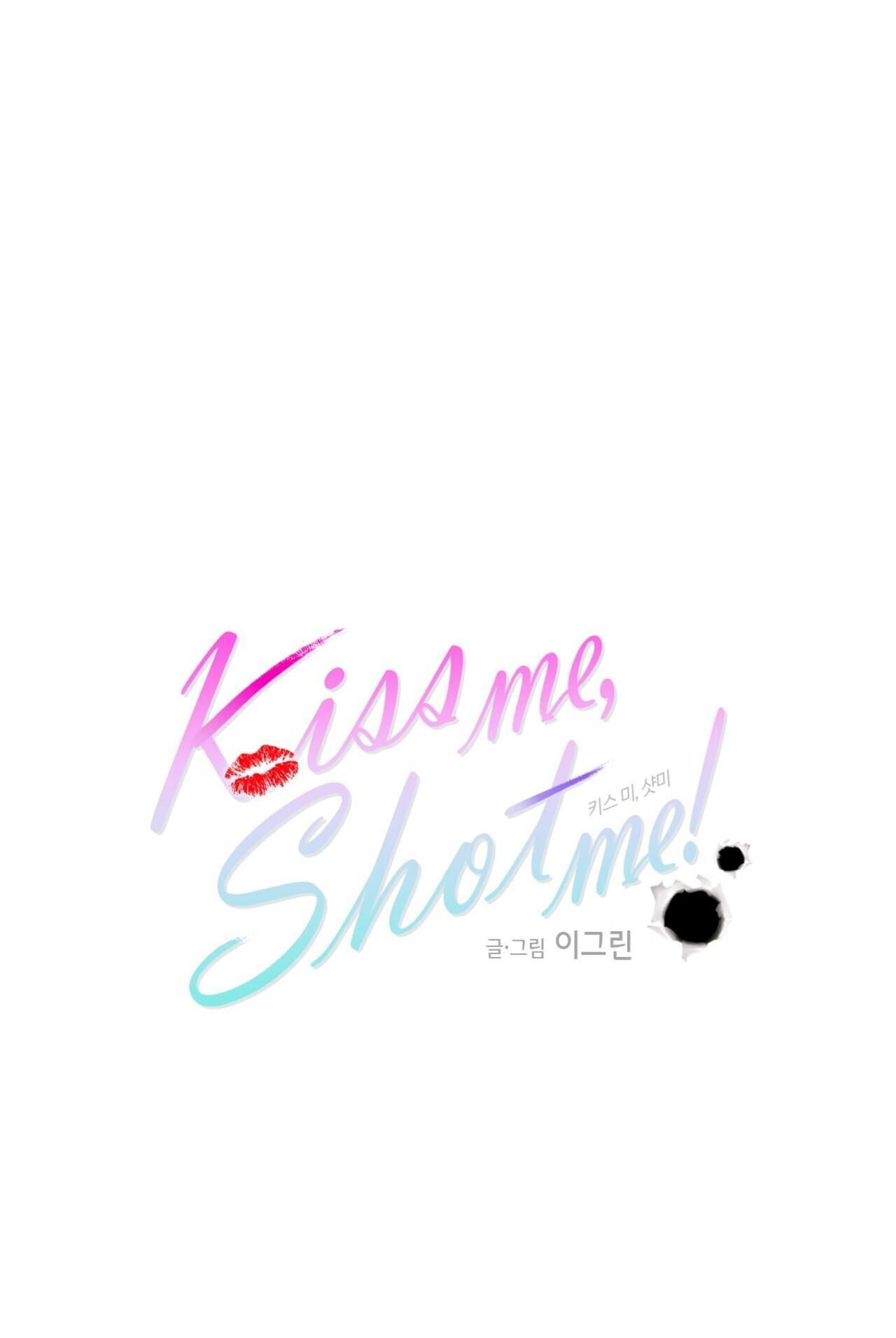 đọc truyện Kiss Me, Shot Me Chương 1 ảnh 3 tại Thiên Thai Truyện