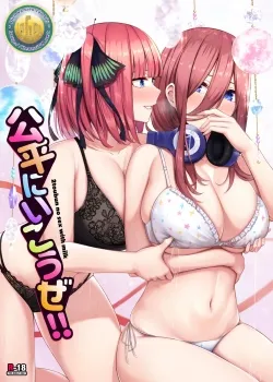 đọc truyện Kouhei Ni Ikou Ze!! - 2toubun No Sex With Milk Giả Dược