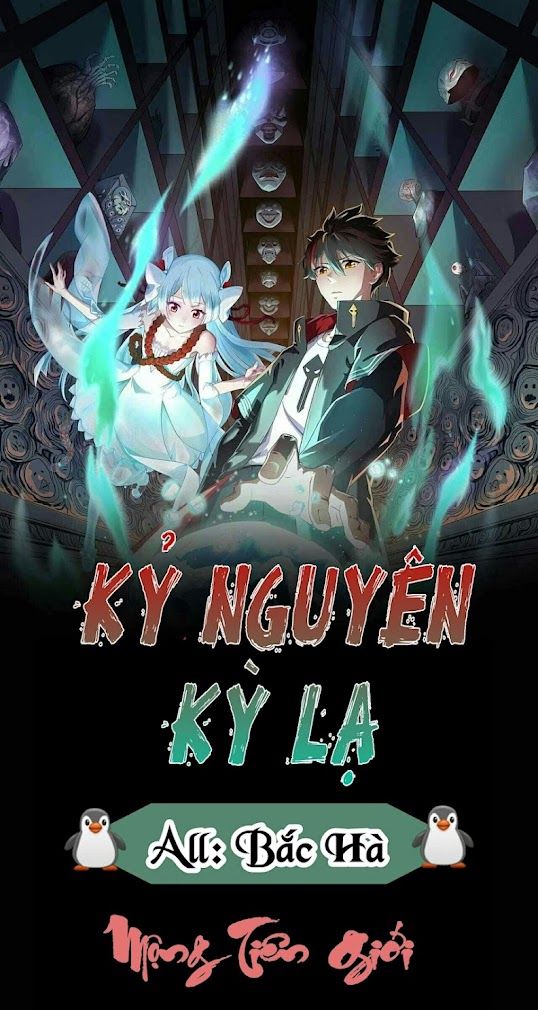 đọc truyện Kỷ Nguyên Kỳ Lạ Chương 20 ảnh 3 tại Truyện Dạ Ký