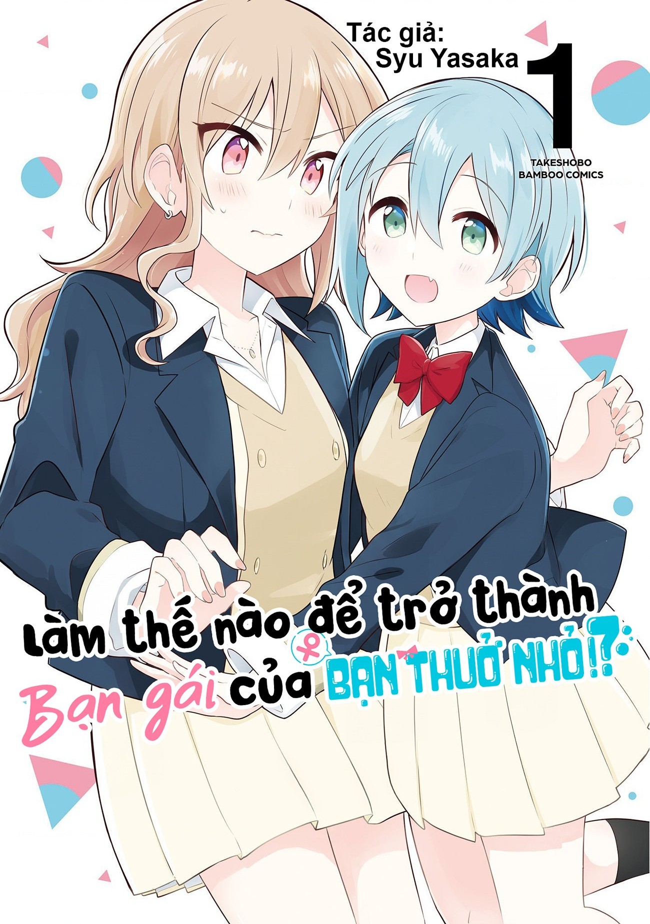 đọc truyện Làm Thế Nào Để Trở Thành Bạn Gái Của Bạn Thuở Nhỏ!? Chương 1 ảnh 2 tại Thiên Thai Truyện