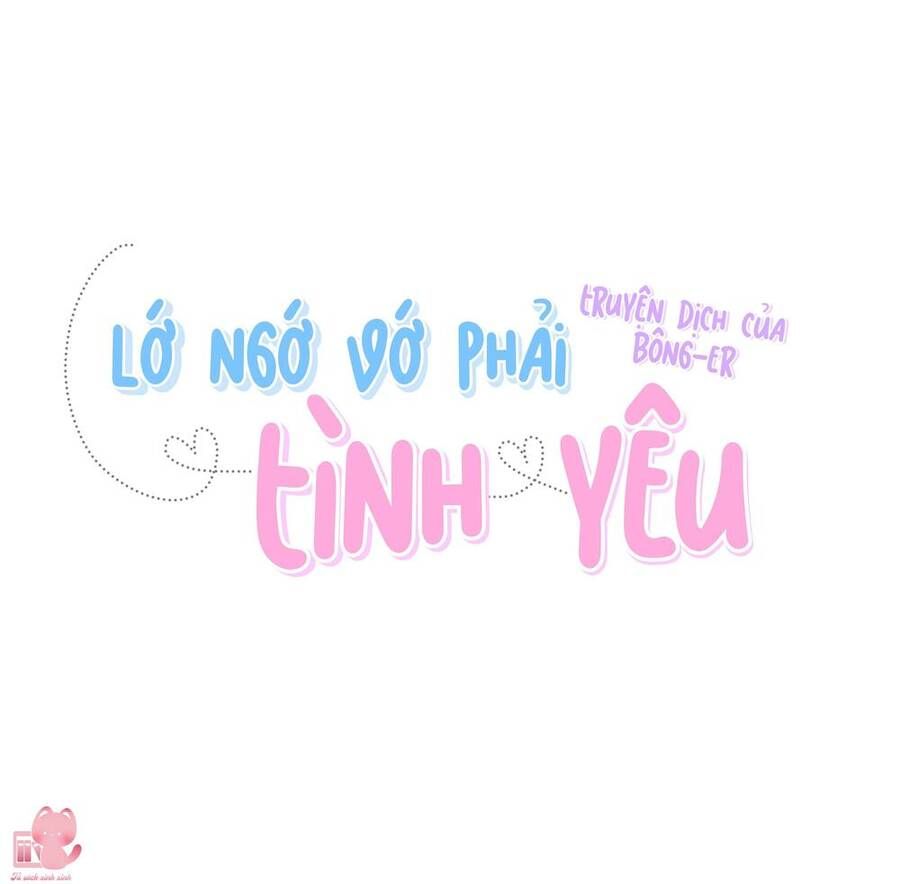 đọc truyện Lớ Ngớ Vớ Phải Tình Yêu Chương 11 ảnh 13 tại Giả Dược