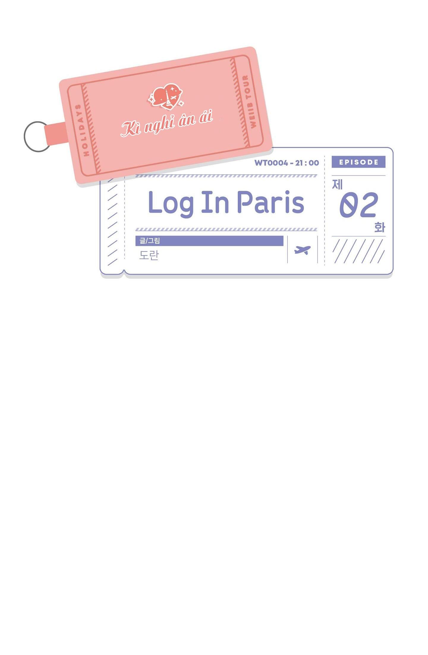 đọc truyện Log In Paris Chương 2 ảnh 7 tại Thiên Thai Truyện