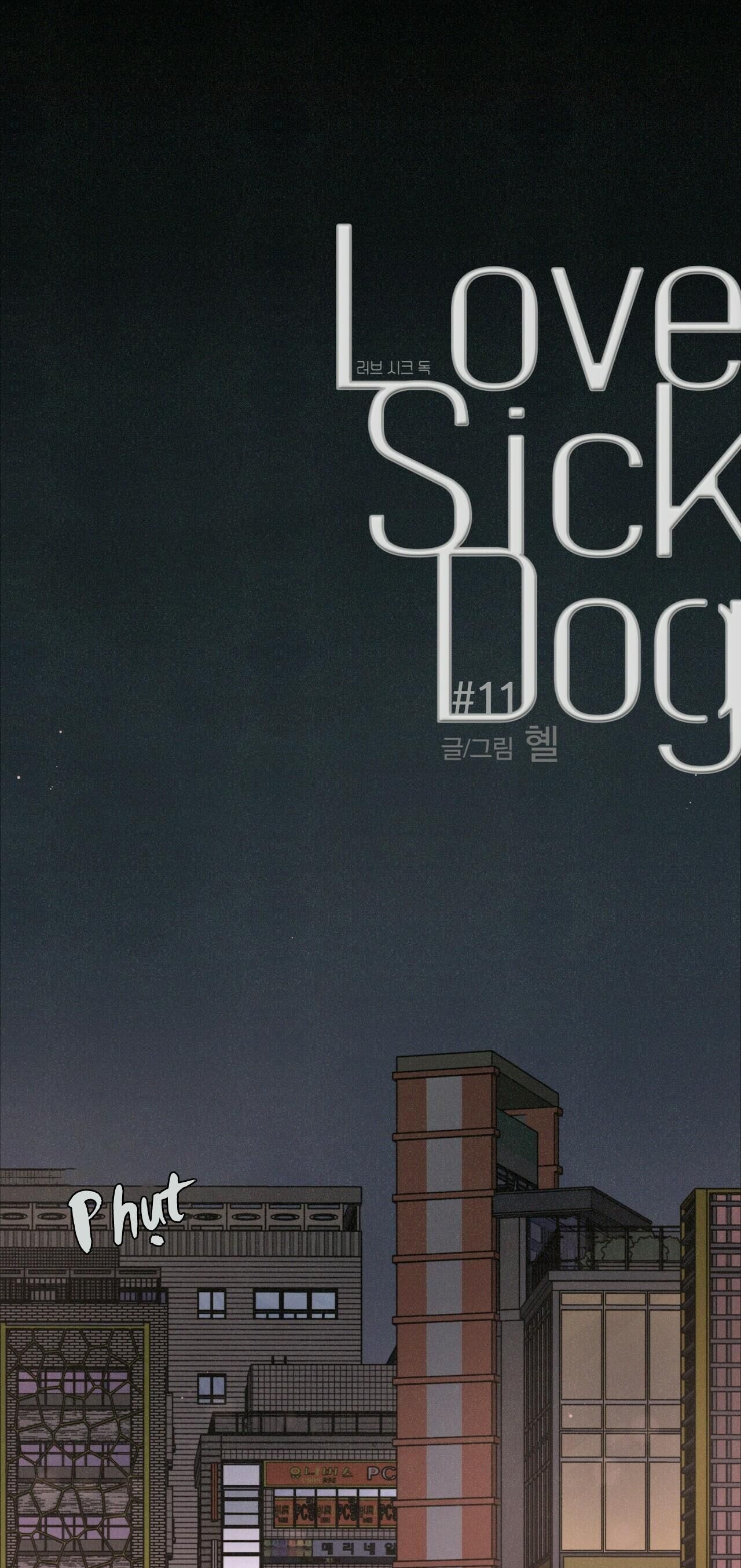 đọc truyện Love Sick Dog Chương 11 ảnh 1 tại Thiên Thai Truyện