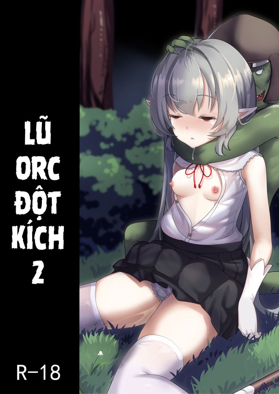 Lũ Orc Đột Kích Chương 2 page 1 - Giả Dược