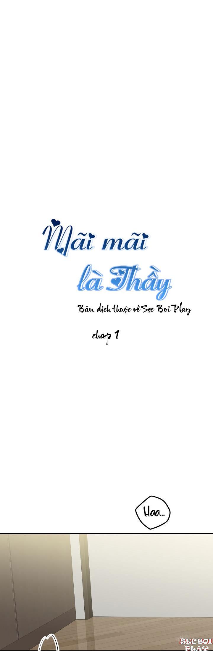 đọc truyện Mãi Mãi Là Thầy Chương 1 ảnh 11 tại Giả Dược
