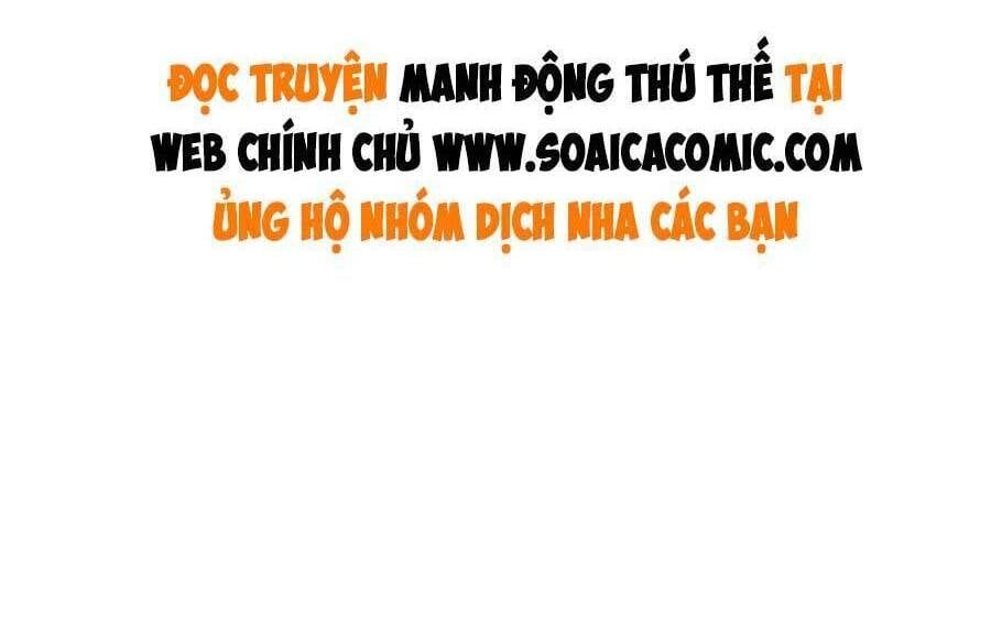 đọc truyện Manh Động Thú Thế Chương 106 ảnh 32 tại Thiên Thai Truyện