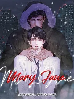 đọc truyện Mary Jane Giả Dược
