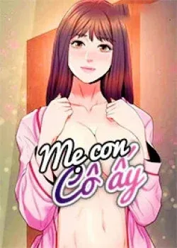 đọc truyện Mẹ Con Cô Ấy Thiên Thai Truyện