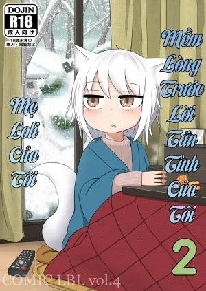 Mẹ Loli Của Tôi Mềm Lòng Trước Lời Tán Tỉnh Của Tôi