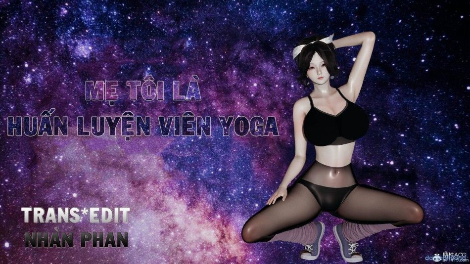 đọc truyện Mẹ Tôi Là Huấn Luyện Viên Yoga Chương 1 ảnh 4 tại Thiên Thai Truyện