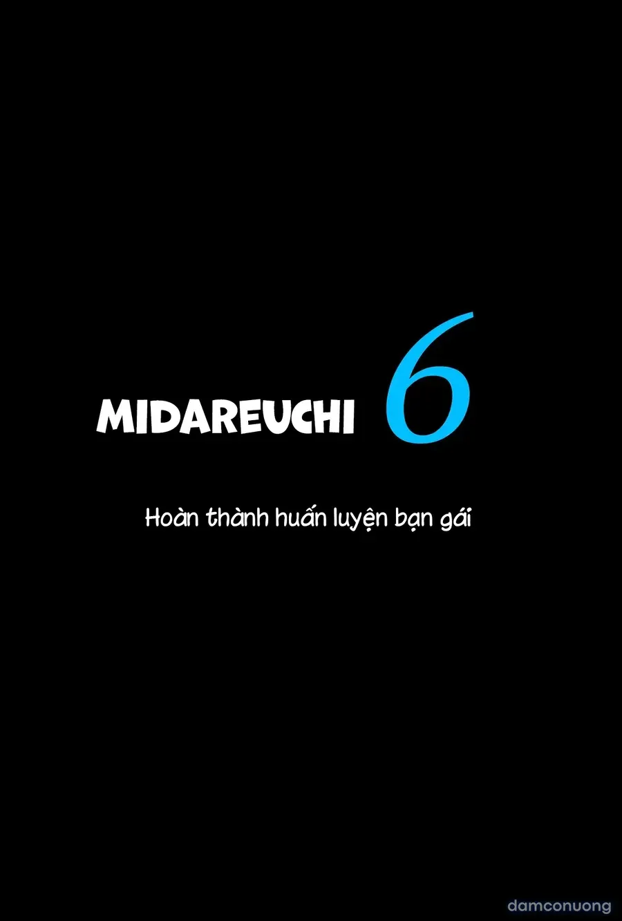 đọc truyện Midareuchi Chap 3 Chương 6 ảnh 8 tại Thiên Thai Truyện